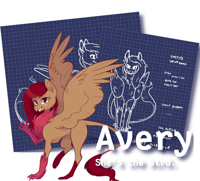 Avery! She's the bird.