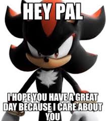 Shadow being nice.jpg